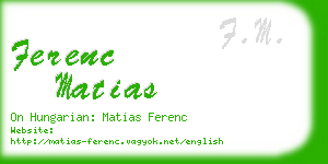 ferenc matias business card